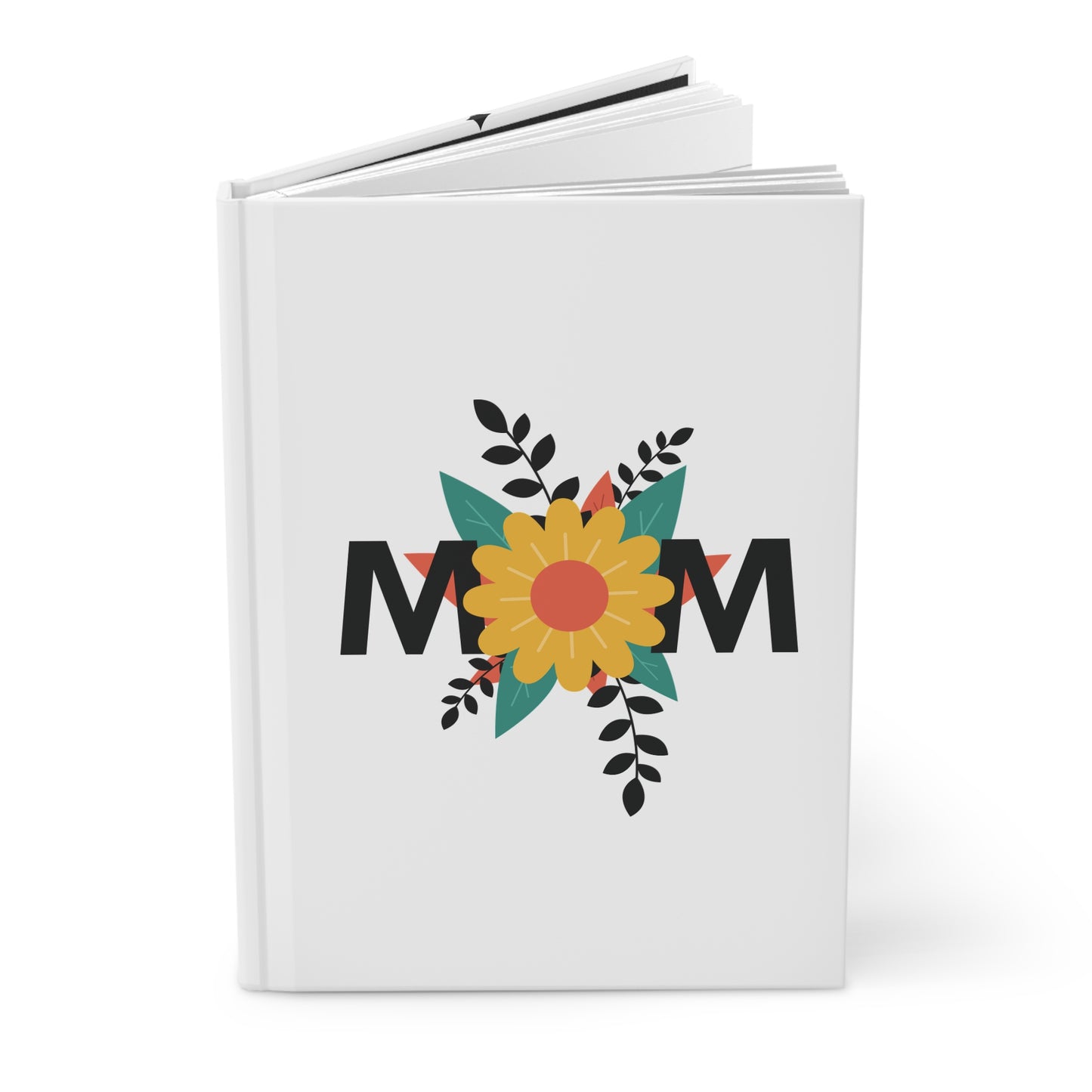 Hardcover Journal — "MOM you're special" Notebook (Matte)