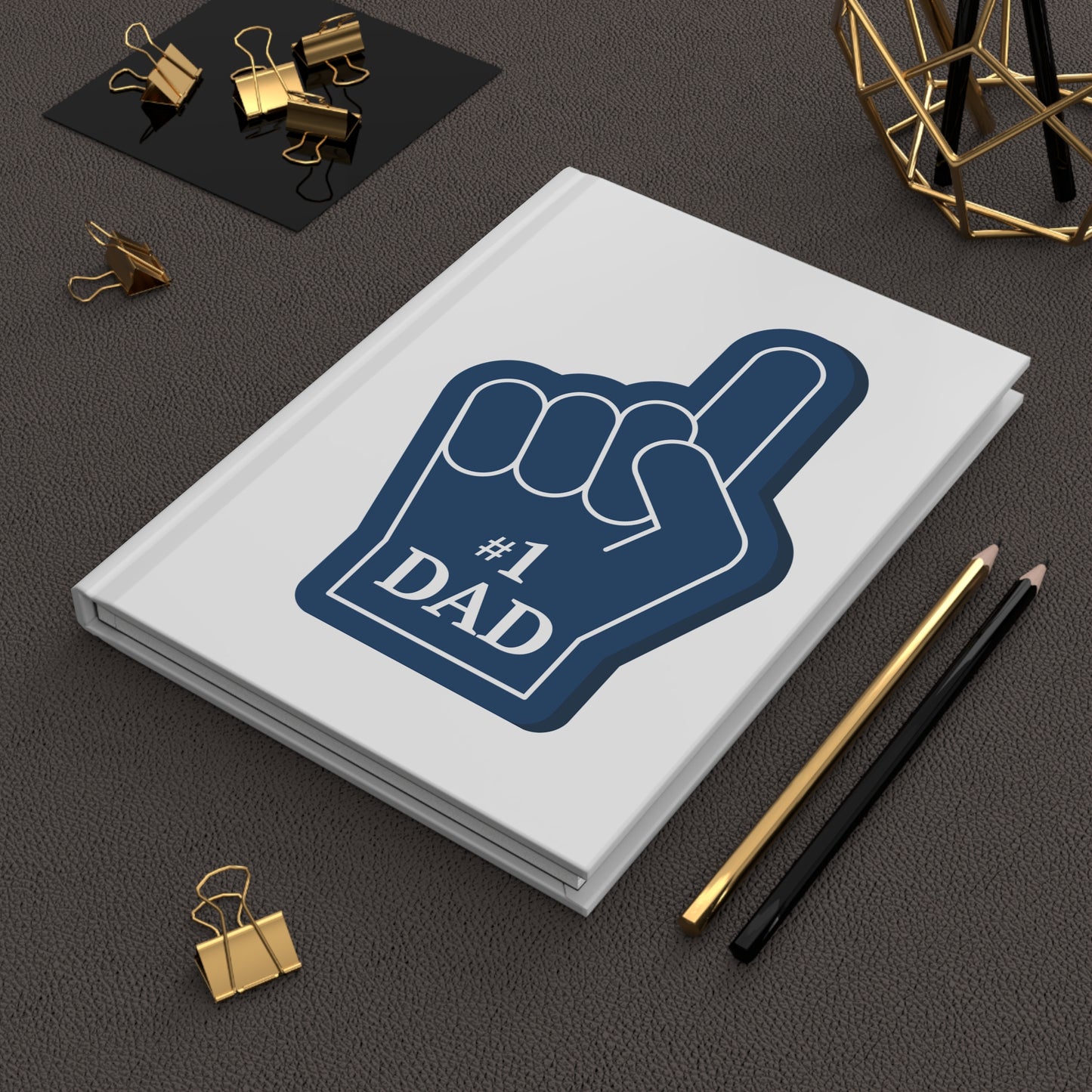 #1 Dad Hardcover Journal — Notebook for Father’s Day & Gifts