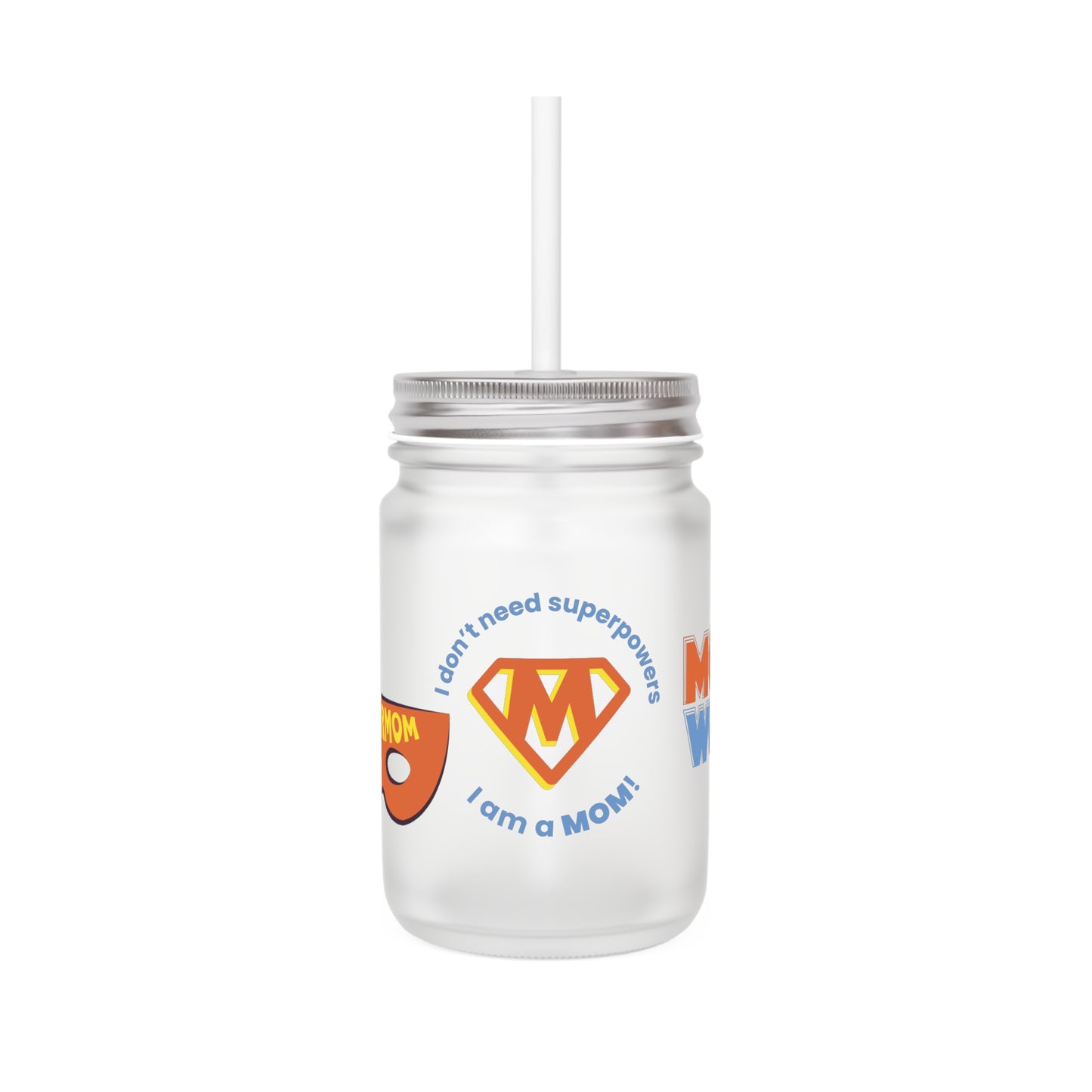 Super Mom Mason Jar with Straw