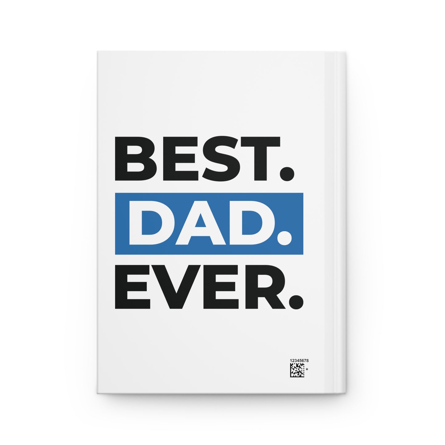 #1 Dad Hardcover Journal — Notebook for Father’s Day & Gifts